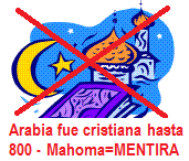 Muhammad e Islam
                        son invenci�n y mentira
