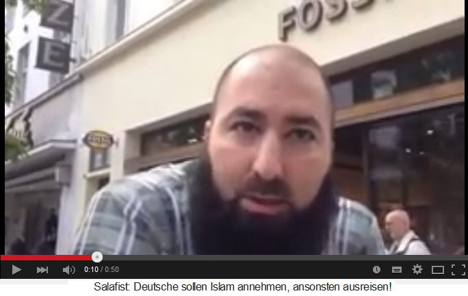 Ein Salafist in Deutschland meint,
                              Deutschland solle den Islam annehmen und
                              wem es nicht passt, die sollen alle
                              ausreisen - Video vom 12.10.2014