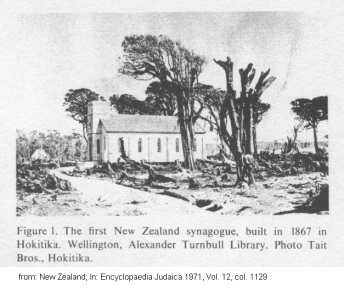 Encyclopaedia Judaica 1971: New Zealand, vol. 12,
                  col. 1129, synagogue at Hokitika (1867), the first
                  synagogue in New Zealand