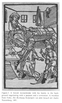 Encyclopaedia Judaica (1971): Germany, vol.
                      7, col. 462. A Jewish moneylender with his family
                      in the background negotiating with a peasant and a
                      townsman. Woodcut from Foltz: Die Rechnung
                      Kolpergers von dem Gesuch der Juden. Nuremberg
                      1491