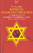 Lustiger:
            Rotbuch. Stalin und die Juden, Buchdeckel