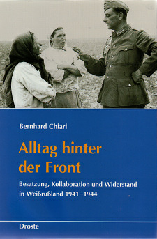 Bernhard Chiari: Buch:
                    Alltag hinter der Front, Buchdeckel