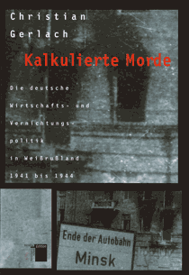 Christian
              Gerlach: Morts calcul�s (orig. allemand: Kalkulierte
              Morde), couverture de livre