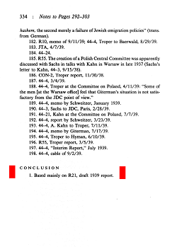 Yehuda Bauer, Buch "My
Brother's Keeper. History of the American Jewish
Joint Distribution Committee 1929-1939",
Seite 334: Endnote mit der Quelle, ein Bericht
des JDC R19 von 1939 Yehuda Bauer, Buch "My Brother's
Keeper. History of the American Jewish Joint
Distribution Committee 1929-1939", Seite
334: Endnote mit der Quelle, ein Bericht des JDC
R19 von 1939