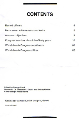 WJC, Broschüre: 40 Years in Action,
Inhaltsverzeichnis mit der Angabe von Garai WJC, Broschüre: 40 Years in Action,
Inhaltsverzeichnis mit der Angabe von Garai