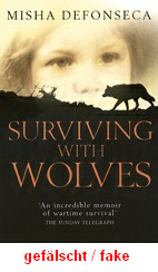 Defonseca: �berleben
                        unter W�lfen (Surviving with wolves), Buchdeckel
                        einer F�lschung (02).
