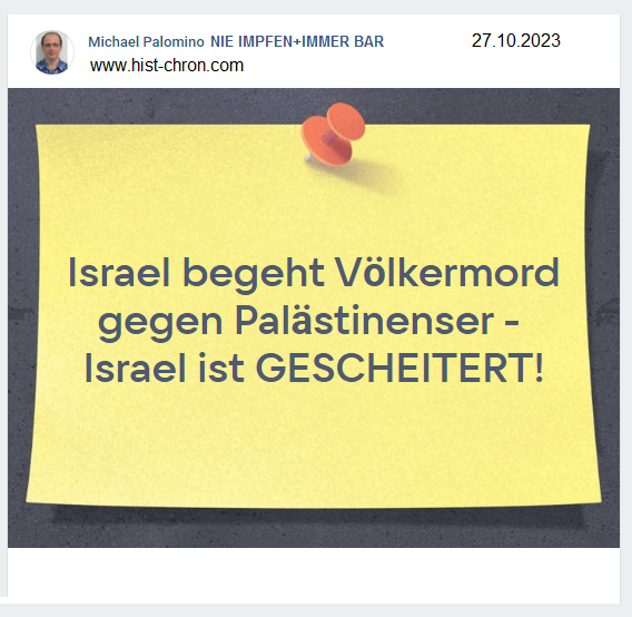 Text: Israel
                begeht V�lkermord gegen Pal�stinenser. Israel ist
                GESCHEITERT