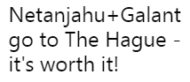 Netanyahu and Galant: go to The Hague - it's
worth it! Netanyahu and Galant: go to The Hague
- it's worth it!