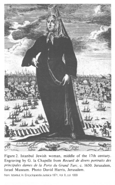 Encyclopaedia Judaica 1971: Istanbul,
                          vol. 9, col. 1089, Jewish woman in costume