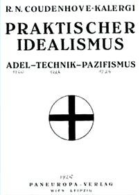 Buch des kriminellen Mischlings
                          Kalergi: Praktischer Idealismus