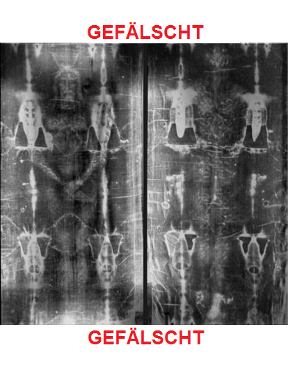 Das Turiner Grabtuch ist GEFÄLSCHT - die
Blutflecken sind zu über 50% an FALSCHEN ORTEN Das Turiner Grabtuch ist GEFÄLSCHT - die
Blutflecken sind zu über 50% an FALSCHEN ORTEN
