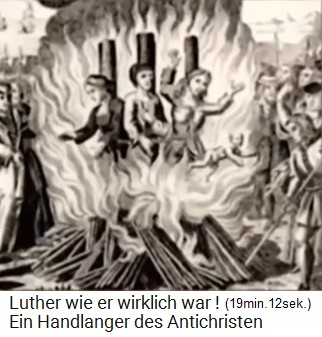 Luthers Mordmethode:
              Hexenjagd und reihenweise Hebammen und Heilerinnen auf dem
              Scheiterhaufen, mehr als in katholischen Gebieten
