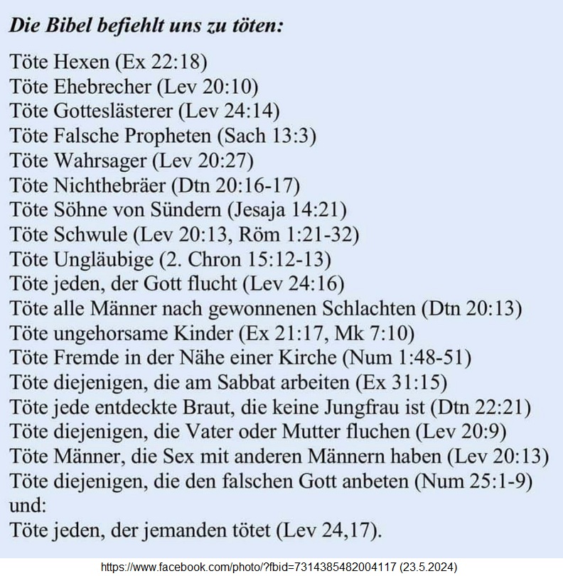 Die kriminelle Fantasie-Bibel
                    und ihre T�tungsbefehle