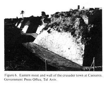 Encyclopaedia Judaica 1971, vol.5, col.
                          1142: Eastern moat and wall of the crusader
                          town at Caesarea. Government Press Office, Tel
                          Aviv.