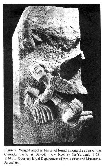 Encyclopaedia Judaica:
                        Crusades, vol. 5, col. 1145: Winged angel in bas
                        relief found among the ruins of the Crusader
                        castle at Belvoir (now Kokhav ha-Yarden),
                        1138-1140 C.E. Courtesy Israel Department of
                        Antiquities and Museums, Jerusalem