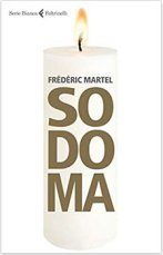 Buch "Sodoma" von Fr�d�ric
                  Martel �ber die 80% kriminellen Schwulen im
                  hochkriminellen Vatikan