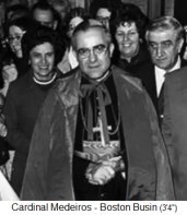 Kardinal Medeiros in Boston 1970
            (1970-1983), Mitwisser und Mitt�ter, indem er
            p�dophil-kriminelle Priester sch�tzte