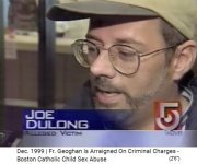Geoghan victim Joe
              Dulong
