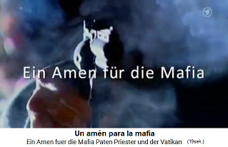 T�tulo de la pel�cula
                      "Un amen para la Mafia" (original
                      alem�n: "Ein Amen f�r die Mafia")