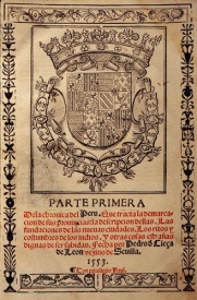 Cieza de Leon: Chronica �ber Peru 1553,
                          Titelblatt