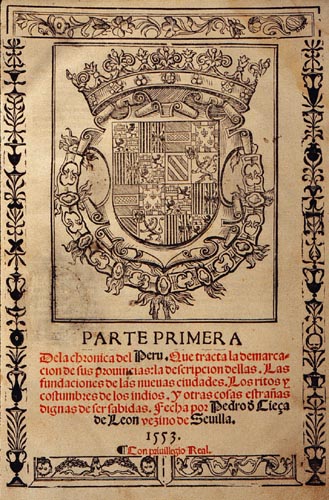 Pedro
                    de Cieza de Le�n: Chronik Parte primera de la
                    chronica del Peru �ber Indianer Indios in Potosi
                    1553
